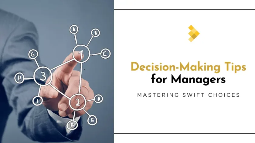Decision Making Tips for Managers
