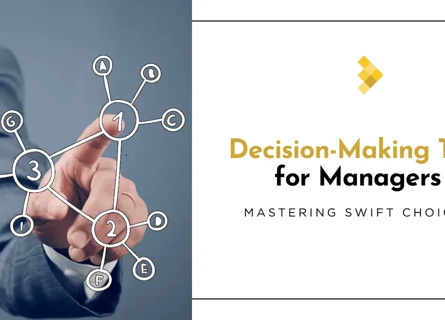Decision Making Tips for Managers