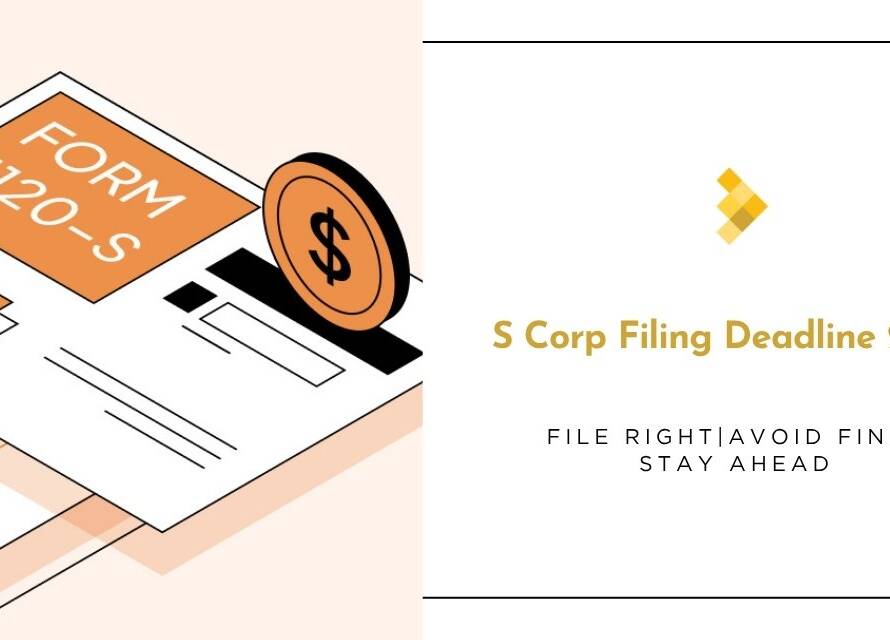 S Corp Filing Deadline 2025