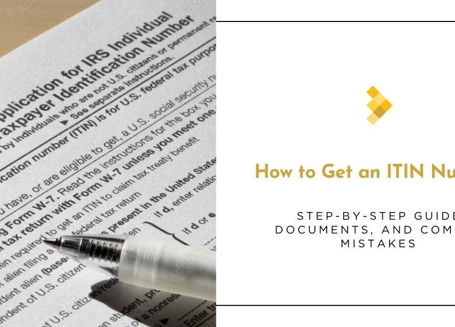 How to Get an ITIN Number