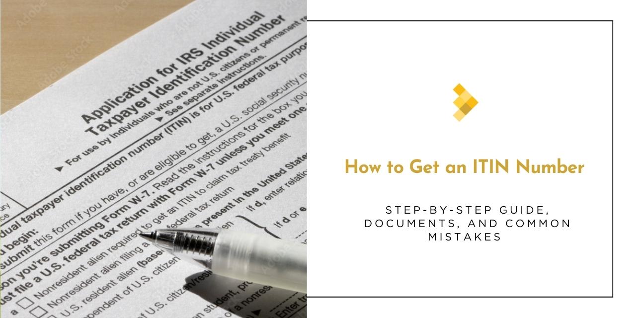 How to Get an ITIN Number