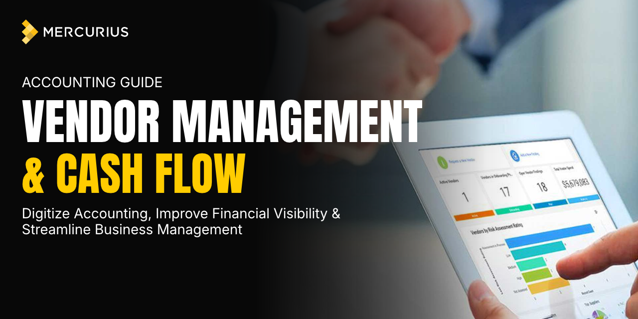 VENDOR MANAGEMENT & CASH FLOW